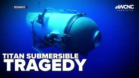 Titanic sub updates: 5 people on OceanGate Expeditions submersible are dead after ‘catastrophic implosion,’ officials believe